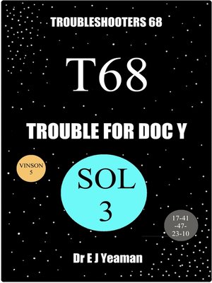 cover image of Trouble for Doc Y (Troubleshooters 68)
